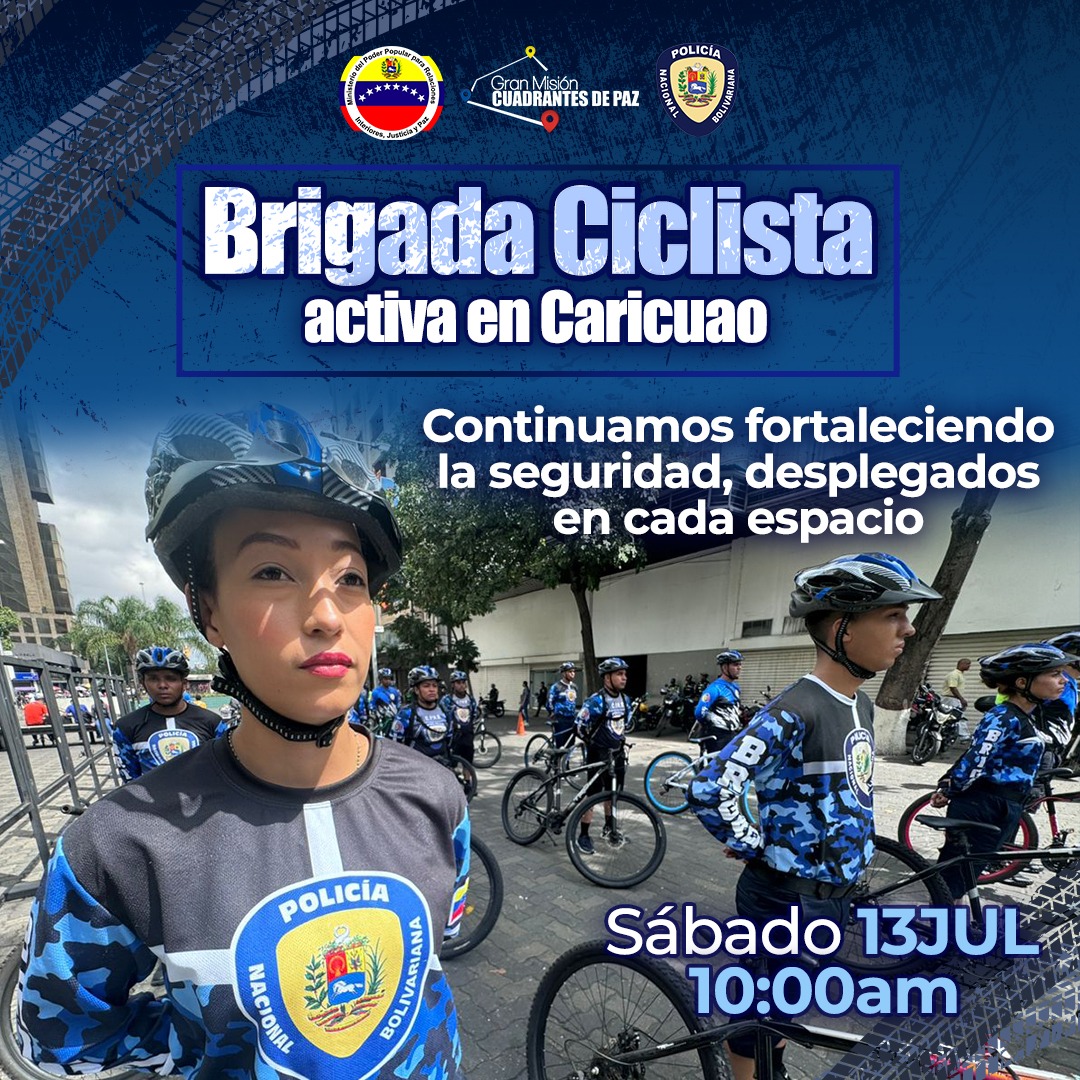 RubenSantiagoS_'s tweet photo. A partir de este sábado #13Jul nuestros funcionarios y funcionarias de la Brigada Ciclista del #CPNB, se desplegarán permanentemente en la parroquia Caricuao, para garantizar el bienestar de las familias venezolanas.

Defender, Proteger y Servir a Nuestro Pueblo 👊🏽 https://t.co/NvQ2T57YGk
