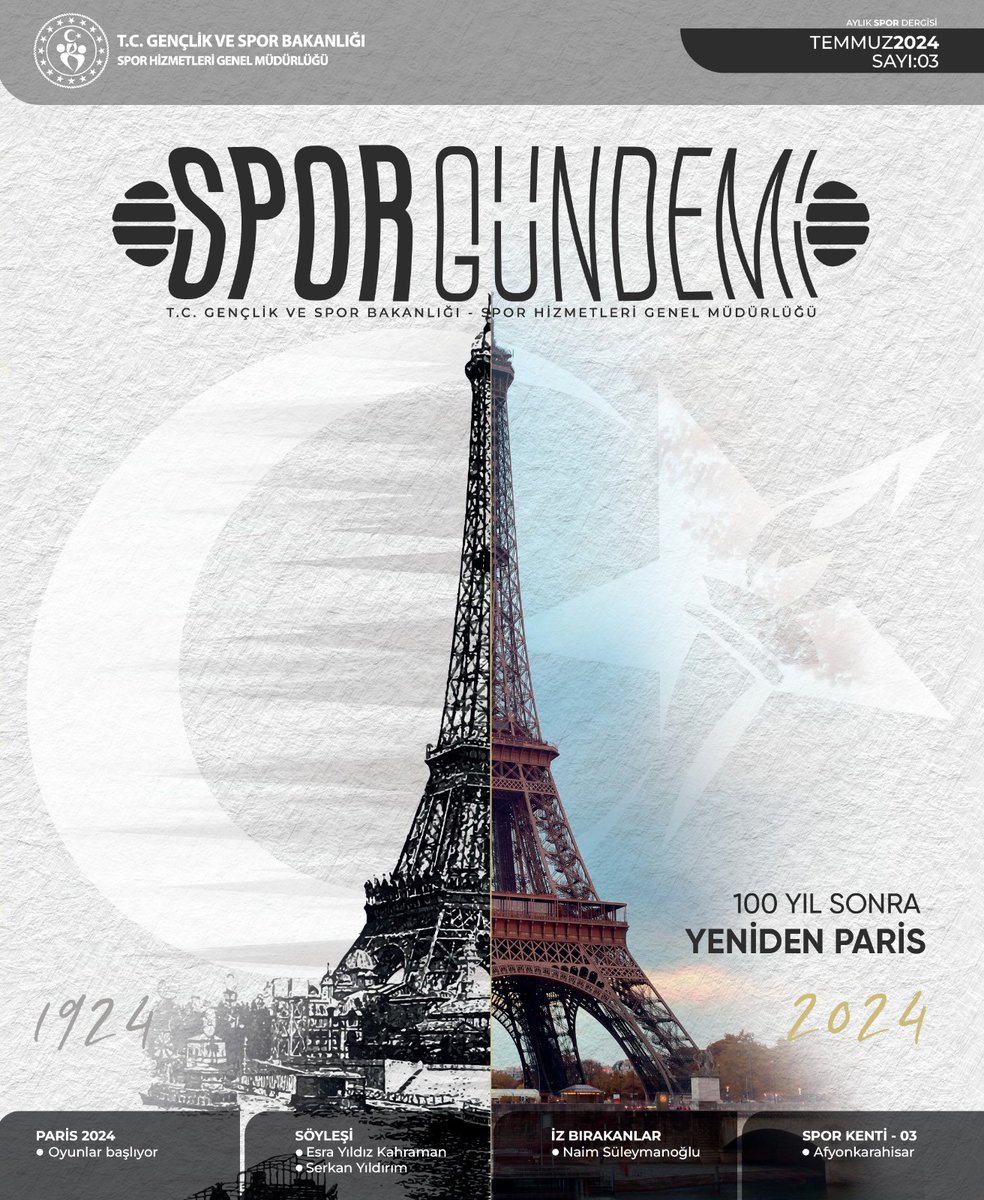 1924’ten 2024’e Yeniden Paris 

Spor Hizmetleri Genel Müdürlüğü’nün aylık yayını olan “Spor Gündemi”nin Temmuz 2024 sayısı yayınlandı. Her ayın ilk haftasında online olarak yayınlanan derginin temmuz sayısında, bir asır önce Paris’te başladığımız olimpiyat yolculuğunun 100’üncü