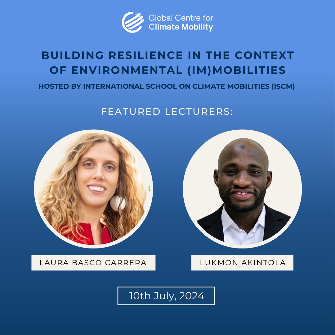On July 10th, <a href="/GCCMobility/">Global Centre for Climate Mobility</a>'s Dr. <a href="/LauraBasco/">Laura Basco-Carrera</a> &amp; <a href="/akintola_lukmon/">Lukmon Akintola</a> spoke at the International School on Climate Mobilities on adaptation initiatives that hold promise for building resilience for communities affected by #climatechange, disasters &amp; compounding mobility concerns.