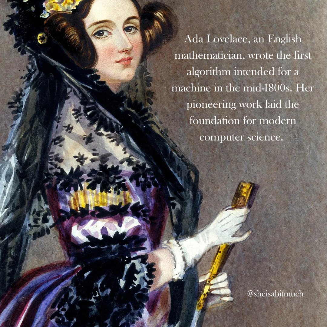 sheisabitmuch's tweet photo. Did you know that the world's first computer programmer was a woman? 

Ada Lovelace, a mathematician, wrote the first algorithm intended for a machine in the mid-1800s. Her work laid the foundation for modern computer science.

And now you know.

#FunFactFriday #WomenInTech https://t.co/dzVO4LiZ3G