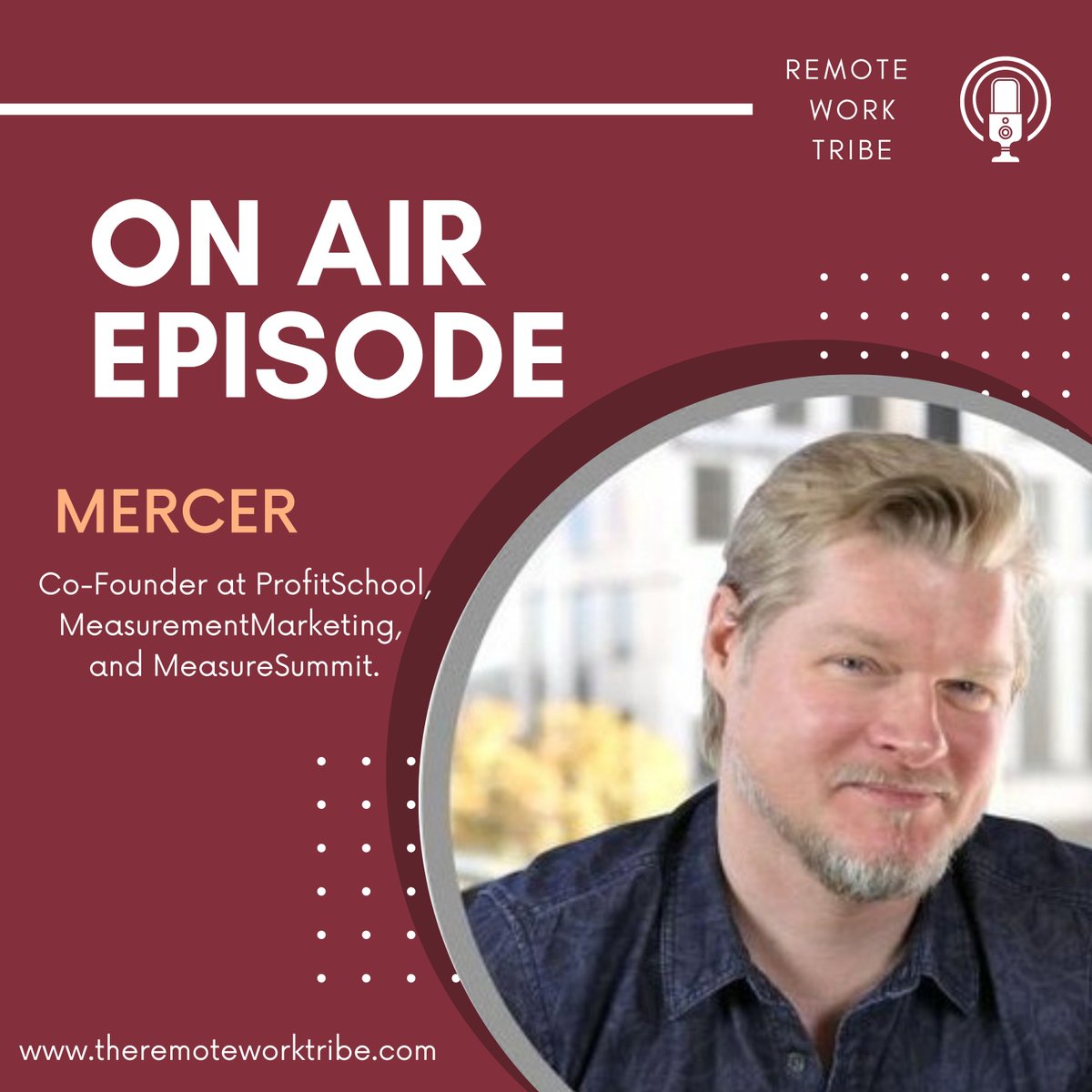 Join us on the Remote Work Tribe podcast as we chat with Mercer, Co-Founder of ProfitSchool, MeasurementMarketing, and MeasureSummit. Discover management strategies, systems, and the value of being open to the possibility of being wrong. 

Tune in for more insights! 🚀✨