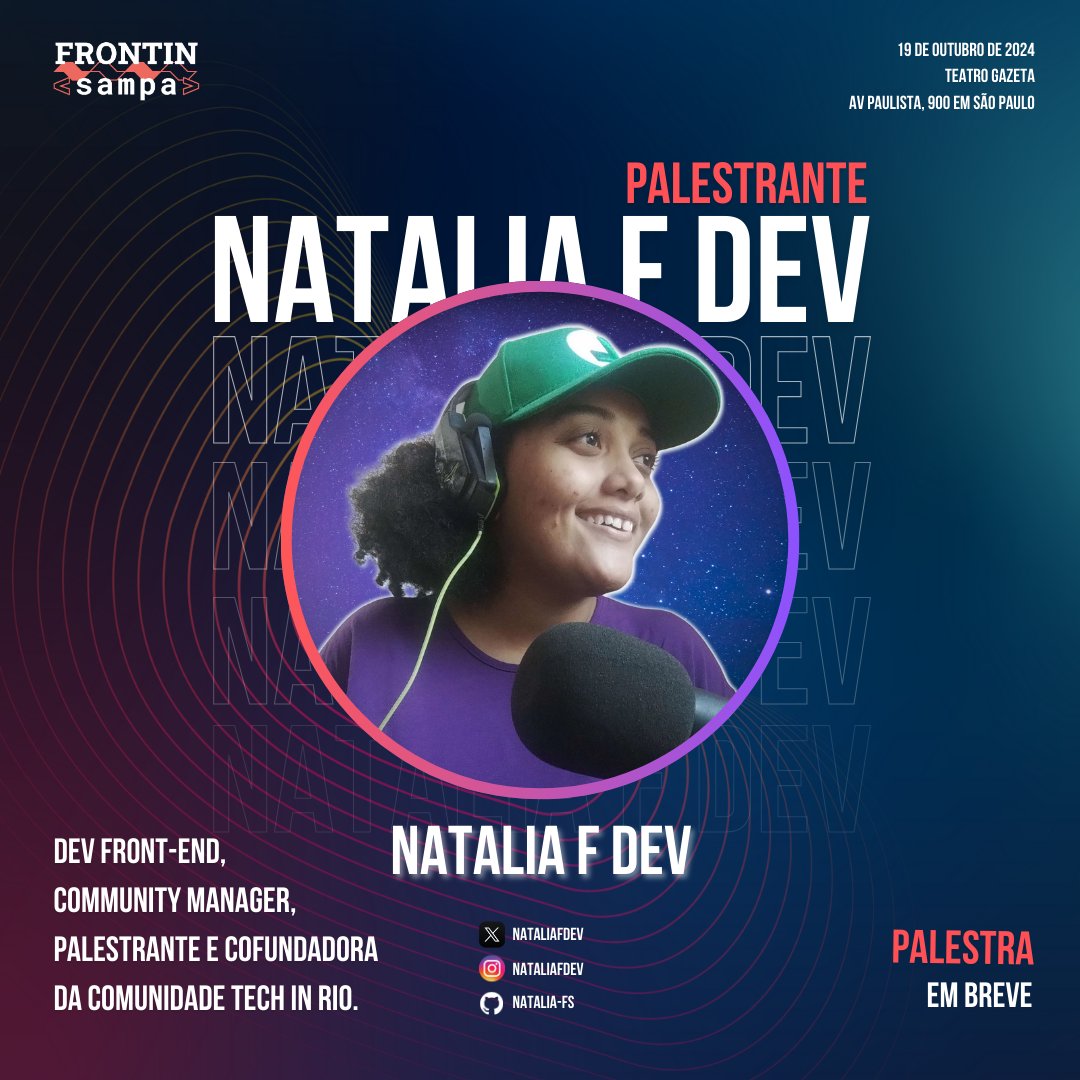Contagem Regressiva para o Front In Sampa!

Prepare-se para uma experiência única com a incrível <a href="/nataliafdev/">Natália F. Dev</a> Conhecida por suas palestras sobre CSS, dessa vez, ela promete algo INÉDITO e EXCLUSIVO.

Cofundadora da comunidade <a href="/techinrio/">Tech In Rio Community</a>, é uma verdadeira artista do código e vai
