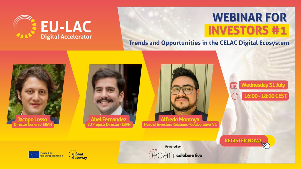 EU_LAC_Accelera's tweet photo. 📢 #SaveTheDate - Webinar Series for Investors 📢

Partner @EBAN_org together with @colaborativoVC organise the #1 webinar "Trends and Opportunities in the CELAC Digital Ecosystem"

🗓31 July🕒16h CEST
🔗Register: https://t.co/CQKAQu71gf

More information: https://t.co/PqX9svaV7a https://t.co/A4GU0KfBi3