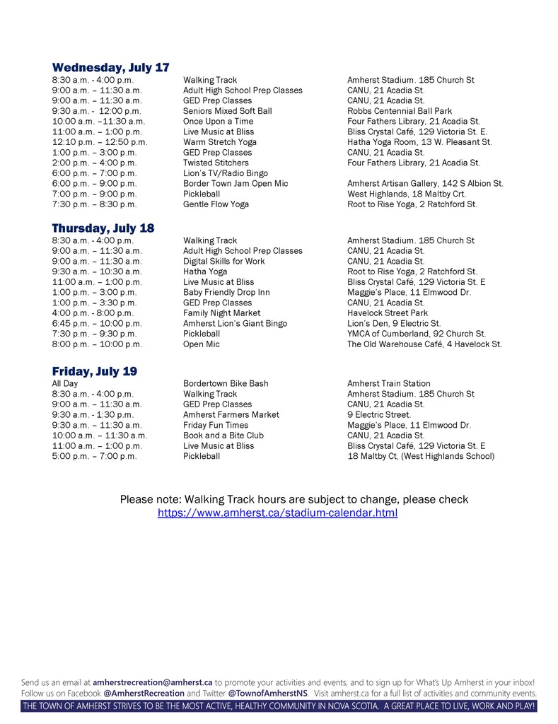 Here is your "What's Up Amherst" for July 12th - 19th! 

If you would like to be added to our email list where we email every weeks "What's Up" to you, email us and let us know at amherstrecreation@amherst.ca