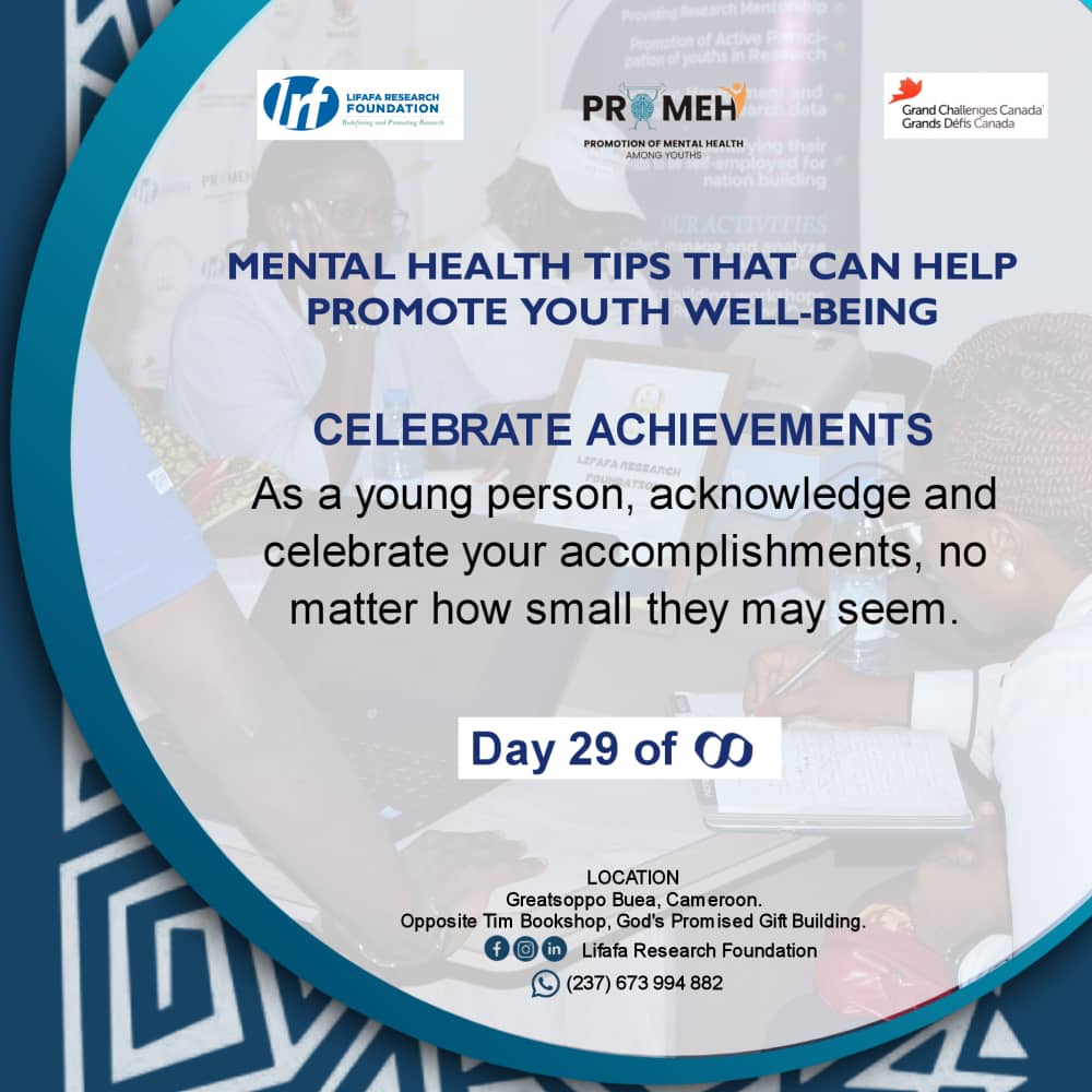 lifafarf's tweet image. MENTAL HEALTH TIPS THAT CAN HELP PROMOTE YOUTH WELL-BEING

Day 29
CELEBRATE ACHIEVEMENTS:
As a young person, acknowledge and celebrate your accomplishments, no matter how small they seem.

#MentalhealthMatters
#AwarenessOnYouthMentalHealth
#lifafaresearchfoundation