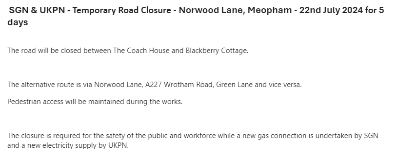 KentHighways's tweet photo. Meopham, Norwood Lane. Road closed from 22nd July for 5 days for works by @SGNgas &amp; @UKPowerNetworks: https://t.co/GqZjkXxEq3 https://t.co/r9IhIT3KFx