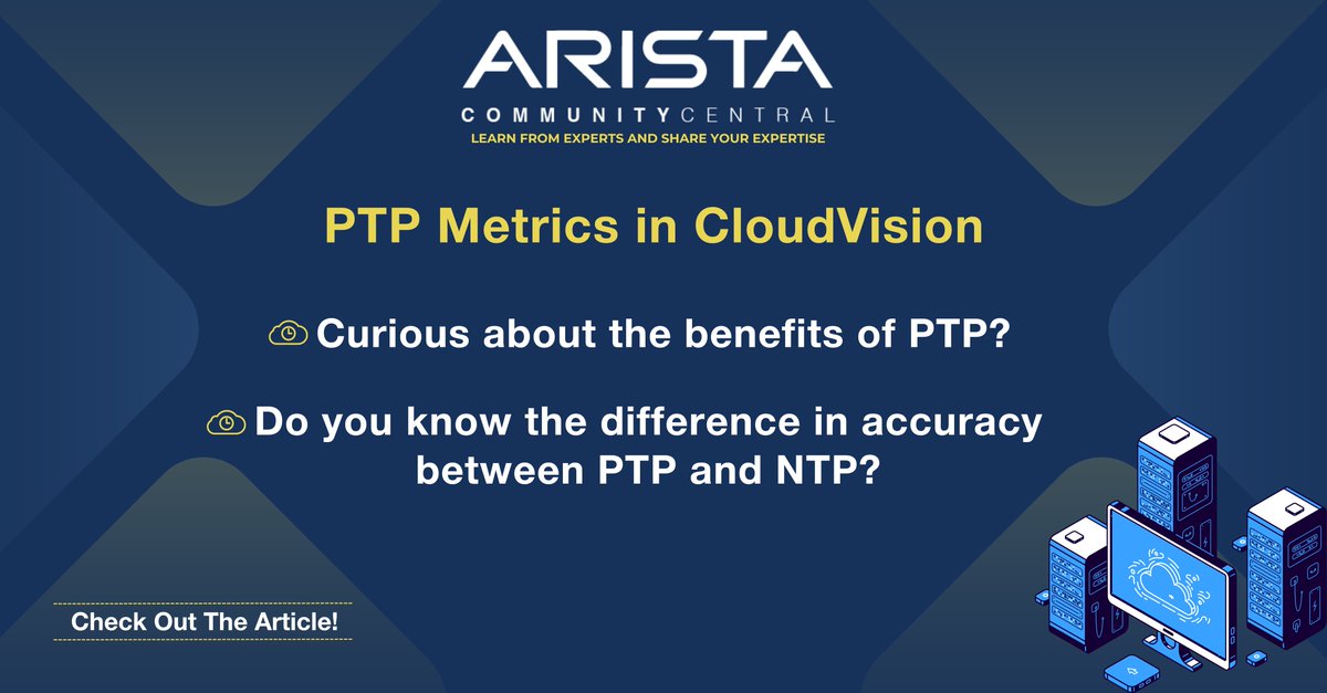 AristaNetworks's tweet photo. DYK - #PTP can achieve sub-microsecond accuracy, far surpassing NTP's millisecond precision? Discover how PTP's leader-follower hierarchy works to keep your network's clocks perfectly synchronized.
Read more: https://t.co/Wlpzga7FuD
#CommunityCentral #CloudVision https://t.co/u3PX4UQGiO