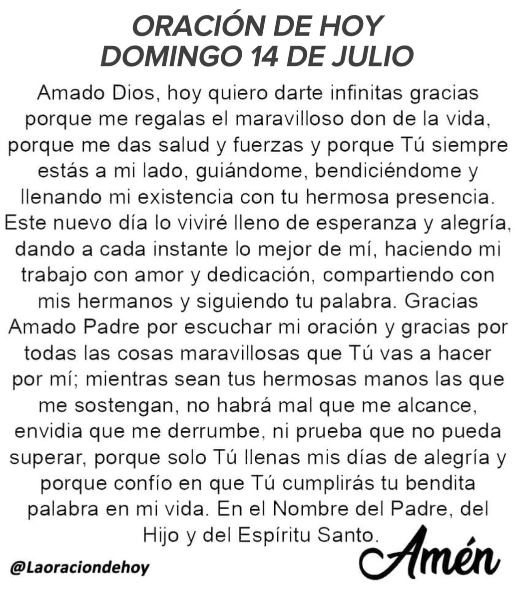 laoraciondehoy's tweet image. Oración diaria para hoy domingo 14 de julio de 2024.
