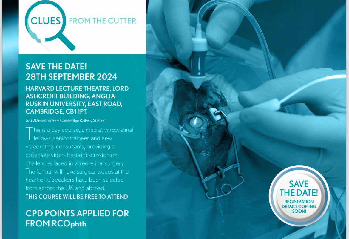 AChandra FRCOphth PhD (@eyechandra) on Twitter photo It's back! Clues from the Cutter. A free course for Vitreoretinal fellows & consultants to discuss challenging Vitreoretinal conditions. Lots of video based discussions on techniques and tips.. save the date.. 28th Sep in Cambridge... @BEAVRStweets <a href="/BauschSurgical/">Bausch+Lomb Surgical</a> <a href="/BauschLombUK/">Bausch+LombUK</a> It's back! Clues from the Cutter. A free course for Vitreoretinal fellows & consultants to discuss challenging Vitreoretinal conditions. Lots of video based discussions on techniques and tips.. save the date.. 28th Sep in Cambridge... @BEAVRStweets <a href="/BauschSurgical/">Bausch+Lomb Surgical</a> <a href="/BauschLombUK/">Bausch+LombUK</a>