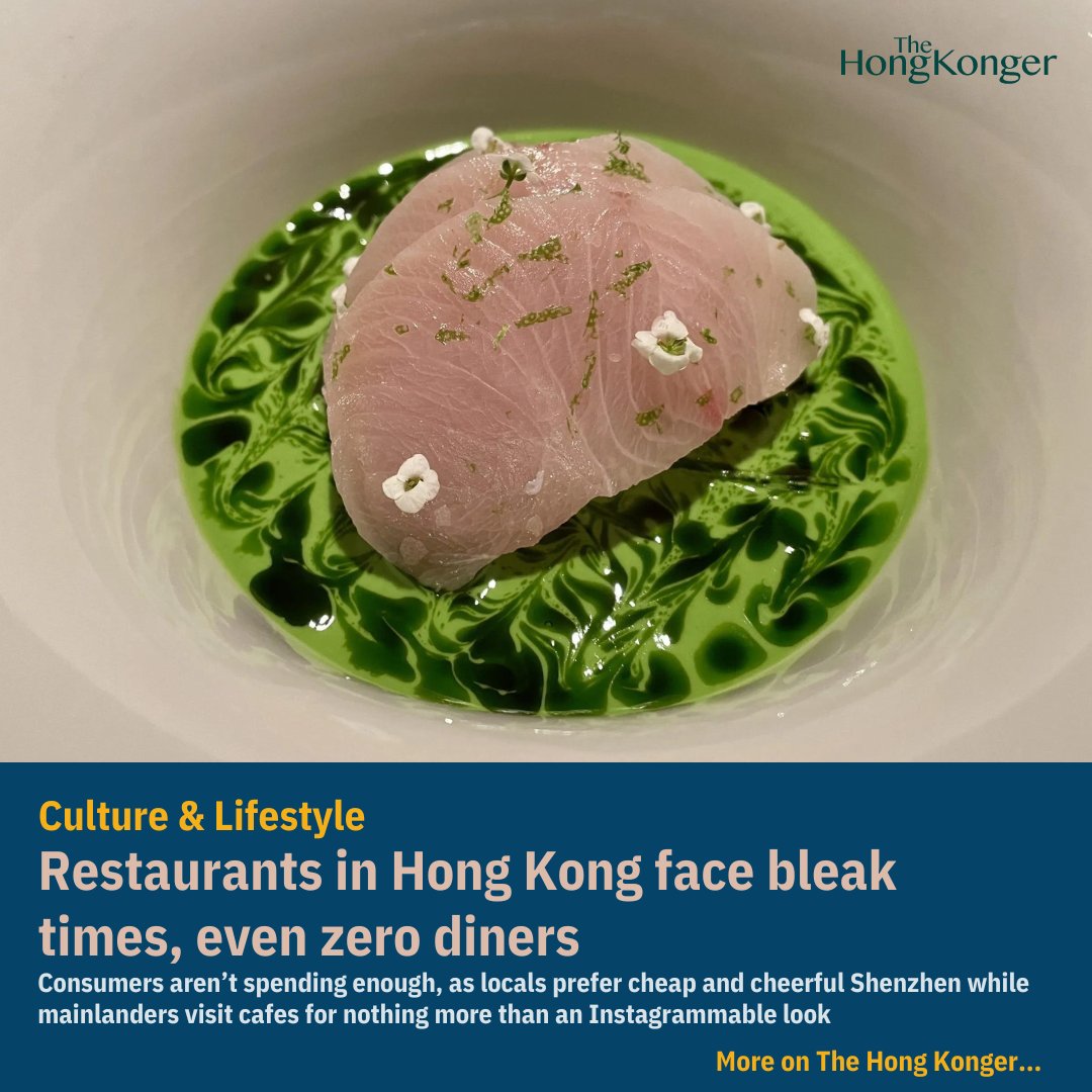 HongKongerWorld's tweet photo. Culture & Lifestyle | Restaurants in Hong Kong face bleak times, even zero diners
by @BernUnitHK
📖 Read more: https://t.co/aIVvjykQ0R
#HongKongRestaurants #DiningCrisis #FoodScene #RestaurantStruggles #HKFoodie #CulinaryJourney #SupportLocal #FineDining #InflationImpact https://t.co/ZfKe1g7Omn