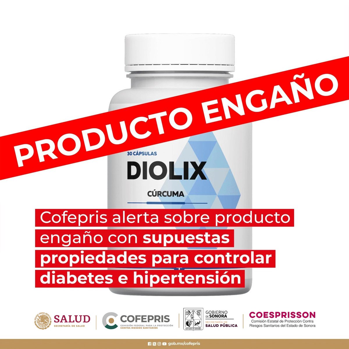 COESPRISSON's tweet photo. 🚨#CofeprisAlerta🚨
Sobre producto engaño con supuestas propiedades para controlar diabetes e hipertensión.
👉https://t.co/GoB3pBAmGK https://t.co/Q5TRwVBhGQ