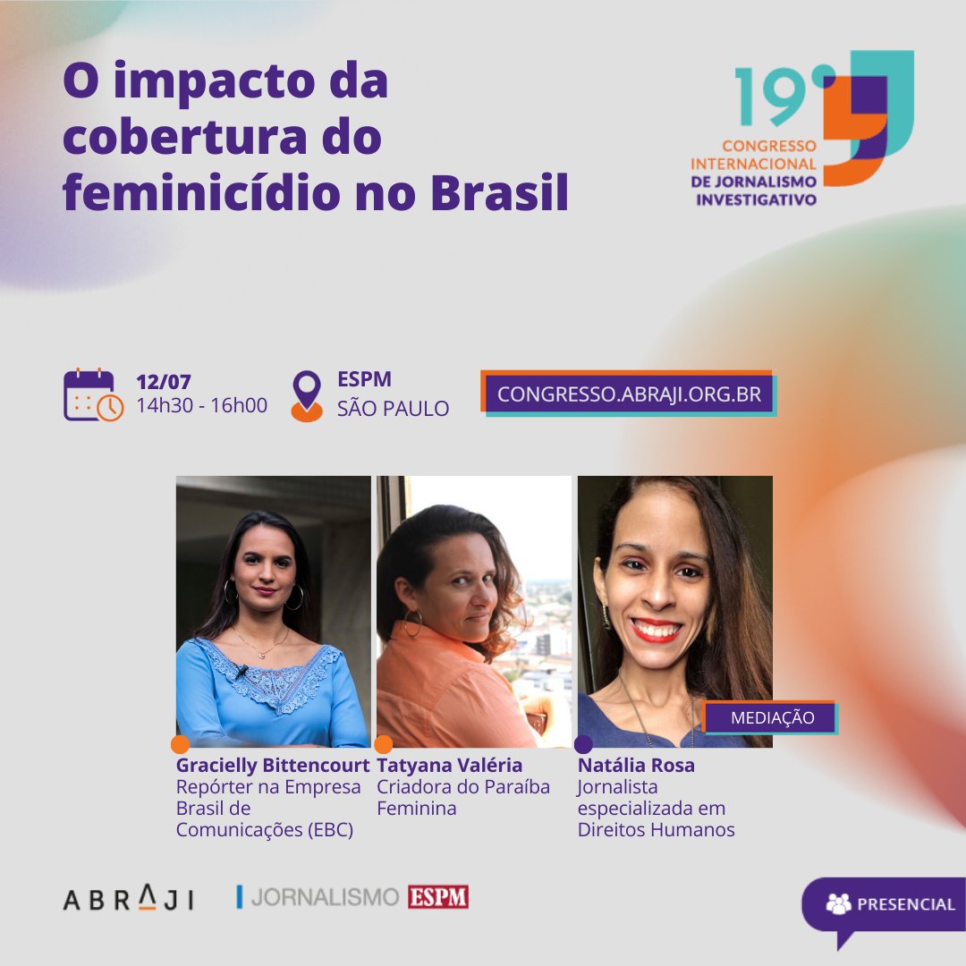 abraji's tweet photo. 📢O impacto da cobertura do feminicídio no Brasil

👋 Post com #textoalternativo 
#Abraji #19CongressoAbraji #CongressoAbraji https://t.co/XuKeUkBzOd