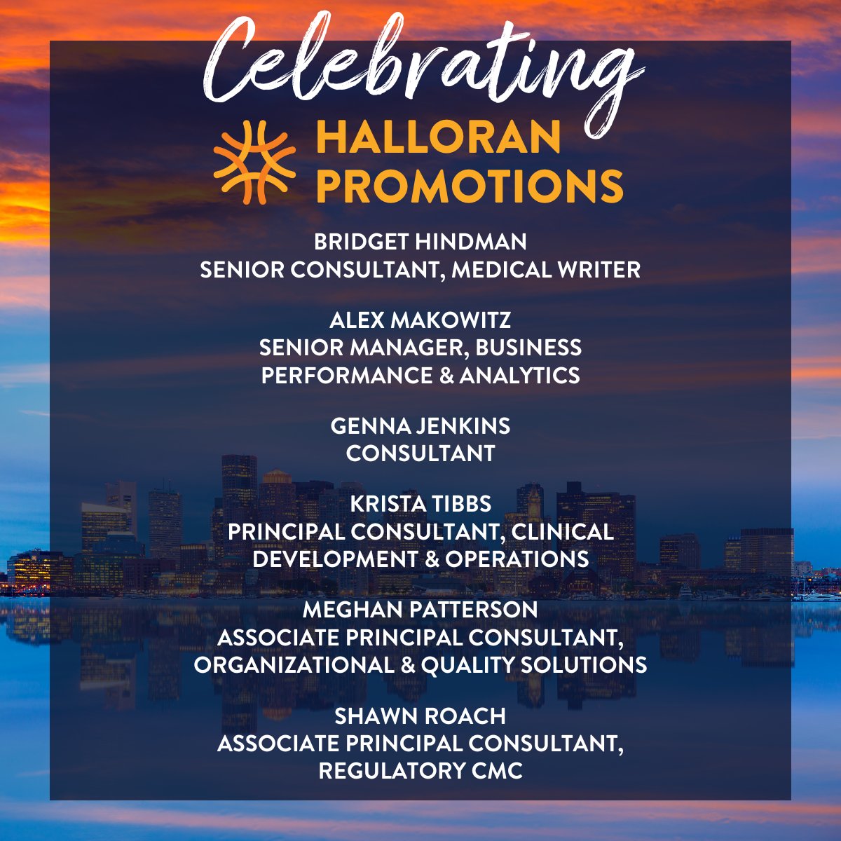 We are thrilled to announce the recent promotions of our dedicated Halloranites! Your hard work and commitment have truly paid off. Congratulations to each of you—we celebrate your achievements today!