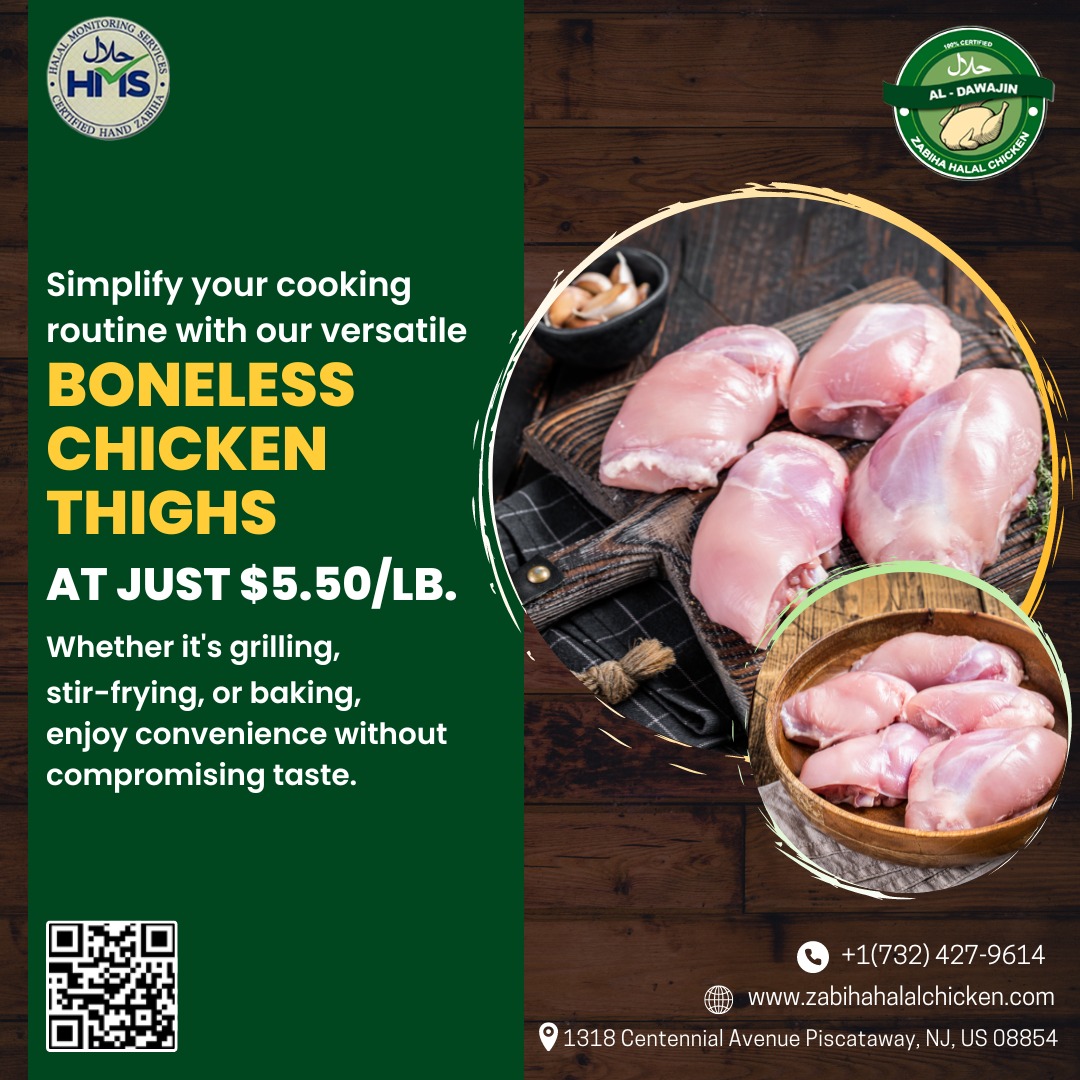 ZabihaHalal12's tweet photo. Simplify your cooking routine with our versatile Boneless Chicken Thighs at just $5.50/lb. 

Order Now: https://t.co/GtrW58mUNE
Call Us Now: +1 732-427-9614
#Zabiha #Halal #Chicken #online #boneless #boneless #chickenthighs #stirfry #cookingroutine #enjoy #fridayparty https://t.co/ehzGGqlDHT