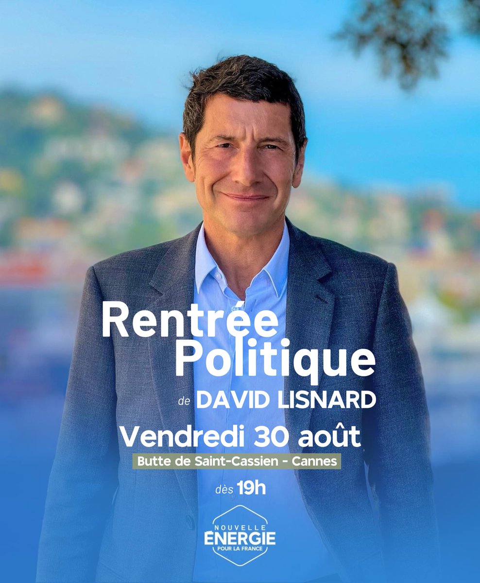 Nouv_Energie's tweet photo. 🚨 La rentrée politique de @davidlisnard aura lieu vendredi 30 août, à partir de 19h, à Cannes. 

Plus d’informations à venir ! https://t.co/bHzRk0SHf3