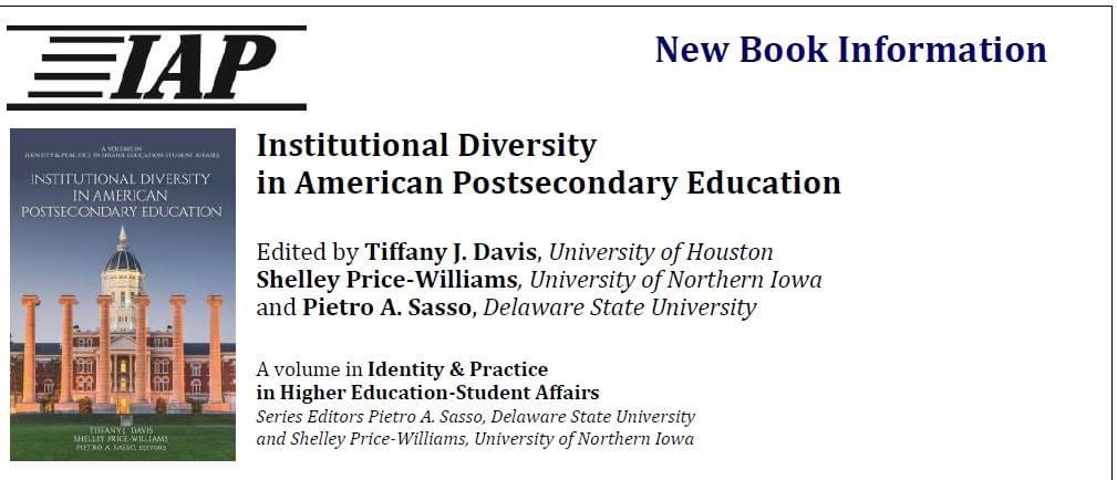 What a joy to see this book hit the market! <a href="/PietroSassoPhD/">Dr. Pietro A. Sasso</a> and I are hopeful this text will be a great asset.“Institutional Diversity in American Postsecondary Education” has been completed and now available for order at 

infoagepub.com/products/Insti…