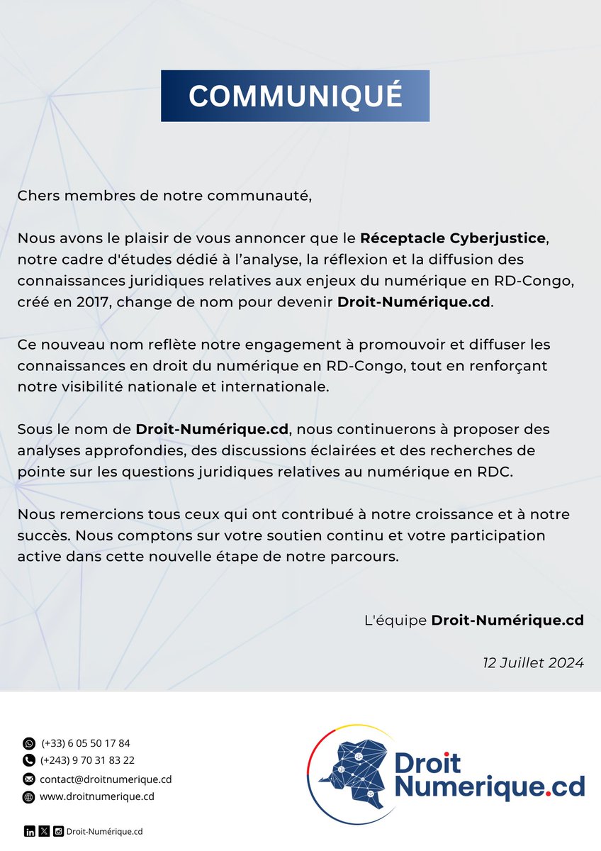 droitnumCD's tweet photo. 📢 𝐂𝐎𝐌𝐌𝐔𝐍𝐈𝐐𝐔𝐄́ 📢

Le Réceptacle Cyberjustice change de nom et devient 𝐃𝐫𝐨𝐢𝐭-𝐍𝐮𝐦𝐞́𝐫𝐢𝐪𝐮𝐞.𝐜𝐝 ! 🎉

Découvrez notre nouveau site : https://t.co/0nxGZPt8r0. Continuons ensemble à promouvoir le droit du numérique en RD-Congo !

Merci pour votre soutien. https://t.co/JP17cJcxtD