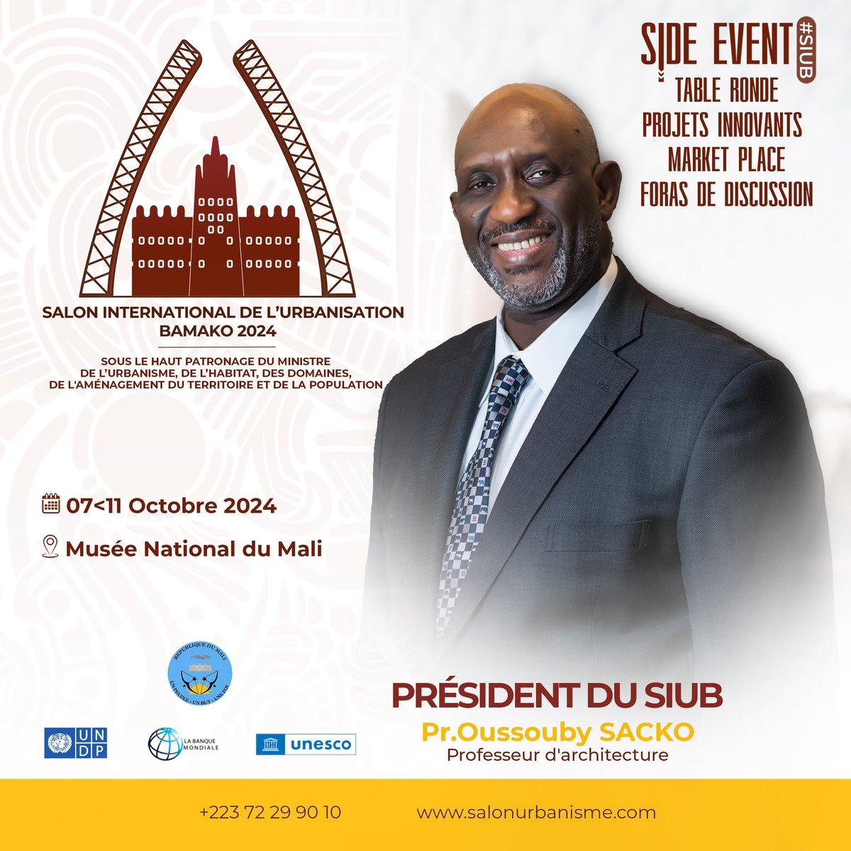 SalonInterUrba's tweet photo. Découvrons le Président du Salon International de l’Urbanisation, Bamako 2024, Dr Oussouby Sacko. #SIUB, 7 au 11 octobre #Mali: Salon de l’expertise professionnelle et des opportunités pour construire des villes durables et innovantes.

Rejoignez-nous! 😉 

#SalonInterUrba_2024 https://t.co/hIfhgJkrm1