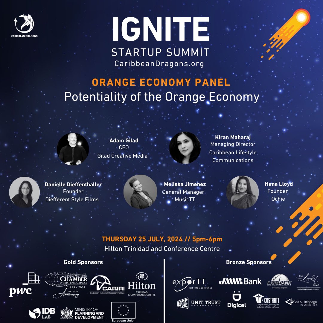 CaribDragons's tweet photo. 🍊This Orange Economy panel discussion will be open to the public with the kind compliments of our generous Sponsors on Thursday 25th July from 5pm to 6pm at Hilton Trinidad. 

👉 You may RSVP here: https://t.co/IX0liwUPKV

#IgniteStartupSummit2024 https://t.co/xYPM7jbvjF