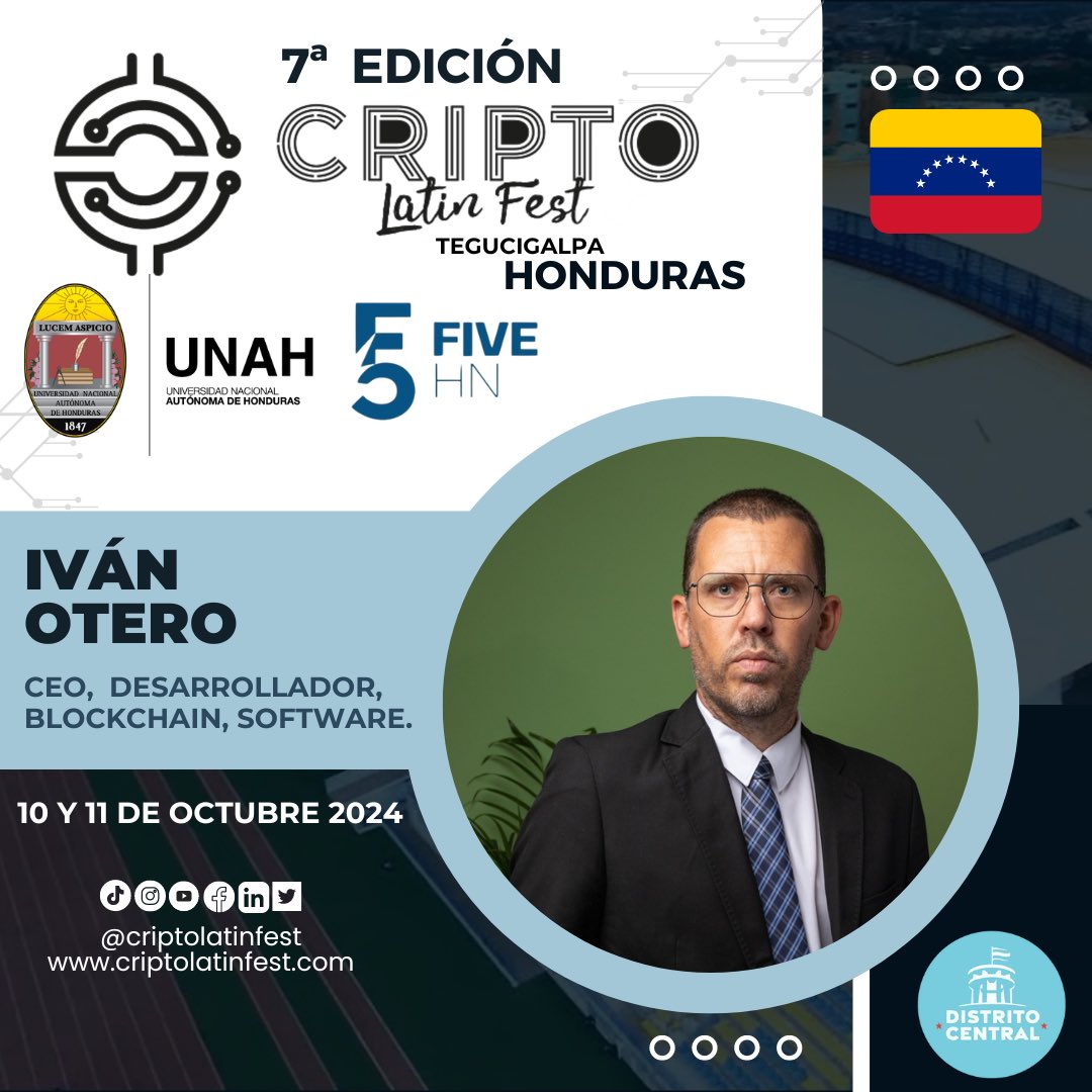 Criptolatinfest's tweet photo. ¡No te pierdas la oportunidad de escuchar a Iván Otero Desarrollador Blockchain en la séptima edición del Cripto Latin Fest 2024 junto a @UNAHoficial Universidad Nacional Autónoma de Honduras @IIES_UNAH y Five Hn . 🎉 

Únete a nosotros para descubrir sus conocimientos y perspectivas sobre el mundo de la Web3 y la tecnología Blockchain. 🤳🏻

Te esperamos este 10 y 11 de Octubre, ¡Nos vemos en Honduras! 🇭🇳 

Adquiere tu entrada aquí: https://t.co/1GLd7f2Fwk 🎟️

#Criptolatinfest #SeptimaEdicion #Honduras #Tegucigalpa #Cripto #EducacionCripto