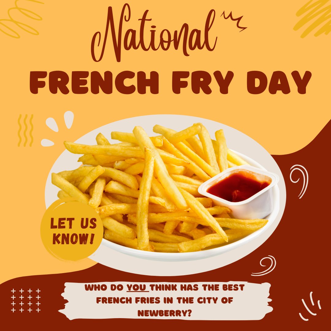 CityofNewberry's tweet image. It's National French Fry Day! You tell us - who do YOU think has the best French fries in the City of Newberry? #FrenchFryDay