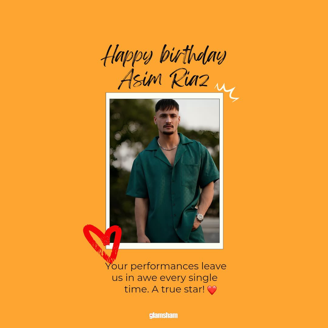 glamsham's tweet photo. Happy Birthday to the incredibly talented and charismatic Asim Riaz! Your journey and achievements continue to inspire us all. Wishing you a year filled with success and happiness! 🎉🎂

#GlamSham  #HappyBirthdayAsimRiaz #AsimSquad #StarInTheMaking @imrealasim @AsimRiazSquad @AsimRiazworld