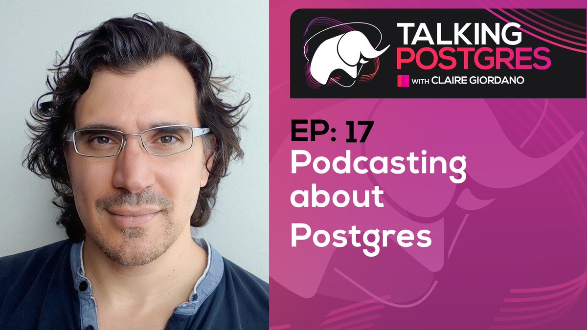 clairegiordano's tweet image. Latest episode of #TalkingPostgres podcast (formerly #PathToCitusCon)

In this Ep17, I have a &quot;meta&quot; conversation with guest Pino de Candia on podcasting about Postgres—and shout-outs to a-ma-zing 🔥 past guests &amp;amp; other podcasts too

🎧 talkingpostgres.com/episodes/podca…
📺…