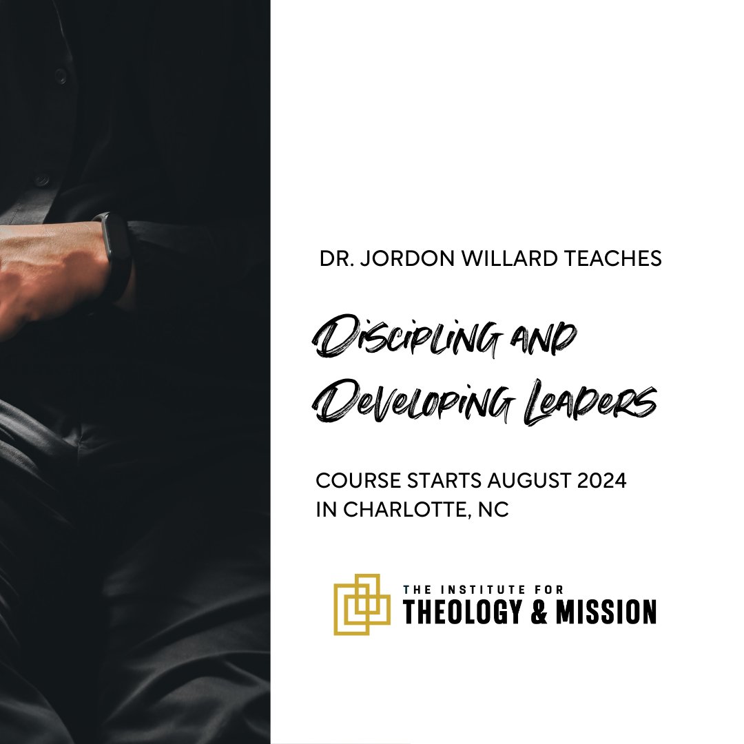 Want to raise up the next generation of leaders? Our "Discipling and Developing Leaders" course with Dr. Jordon Willard will guide you on how to disciple and advance trust within your church. Register today for just $199! 

theologyandmission.org/register-clt