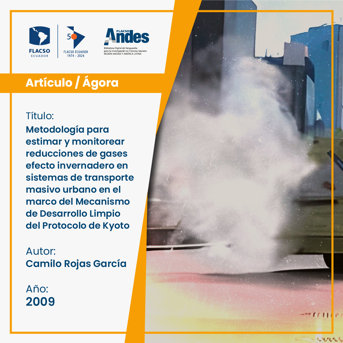 FlacsoAndes's tweet image. #Artículo Metodología para estimar y monitorear reducciones de gases efecto invernadero en sistemas de transporte masivo urbano en el marco del Mecanismo de Desarrollo Limpio del Protocolo de Kyoto por Camilo Rojas G.
flacsoandes.edu.ec/agora/metodolo…
#Trasporte #Contaminación 
@FLACSOec