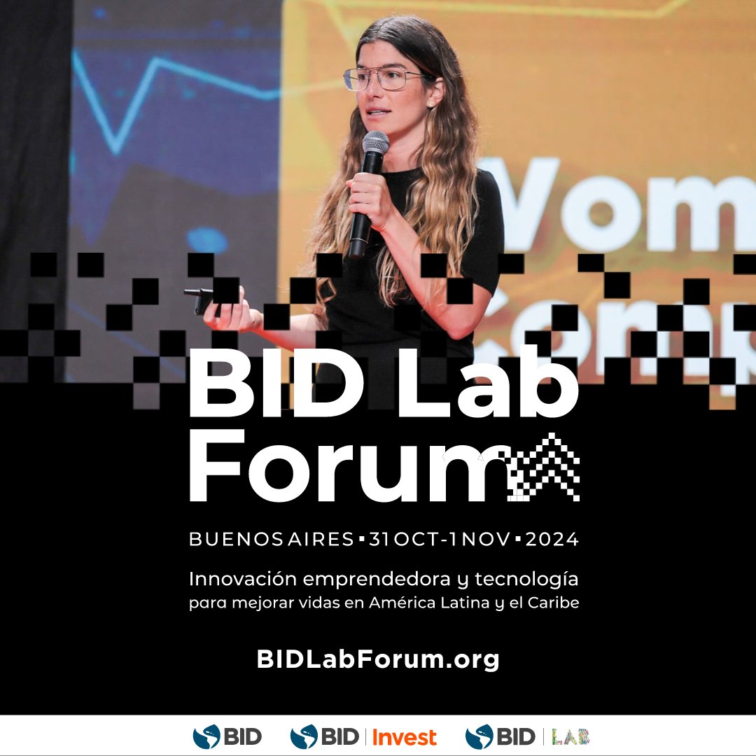 Este año #BIDLabForum y <a href="/WeXchange/">WeXchange</a> promueven en #BuenosAires, Argentina, el #Emprendimiento #Femenino #STEM en #AméricaLatina y el #Caribe. Conecta con #emprendedores, #inversionistas, #corporaciones, #aceleradoras y más. Regístrate YA: BIDLabForum.org
