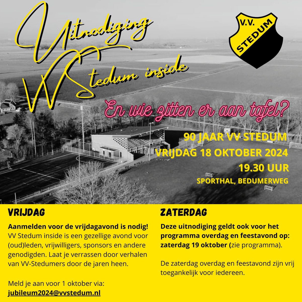 vvstedum's tweet photo. Vorige week is deze uitnodiging aan je gezonden via de mail. Heb je deze gemist? Check dan je spam. Geef je op via jubileum2024@vvstedum.nl. Op de foto vind je alle info.

En ben je oud-lid of anders betrokken (geweest) bij de club, dan geldt deze uitnodiging ook voor jou. https://t.co/KjYyHqeLog