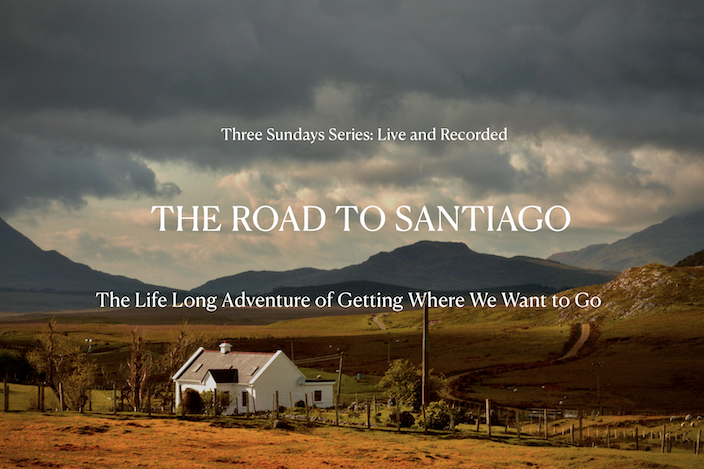 A last call invitation for Three Sundays in July:

THE ROAD TO SANTIAGO
The Life Long Adventure of Getting Where We Want to Go

July 14th, 21st and 28th
Live and Recorded

Learn more and register:
davidwhyte.com/store/three-su…