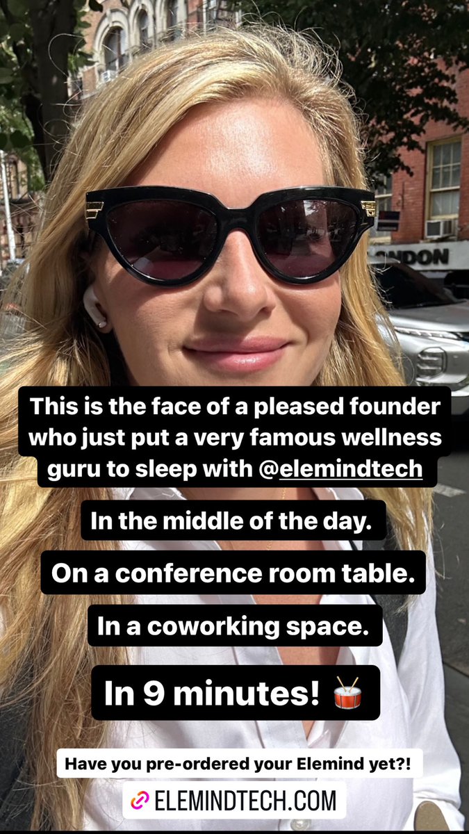This is the face of a pleased founder who just put a very famous wellness guru to sleep with <a href="/elemindtech/">E L E M I N D</a>…

In the middle of the day. 

On a conference room table.  

In a coworking space. 

In 9 minutes! 🥁

Have you pre-ordered your Elemind yet?! 
Elemindtech.com