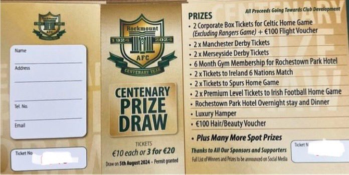 RockmountAFC's tweet photo. 💫 As part of our Centenary Celebrations we are holding a Mega Draw 🎫 there are fantastic prizes to be won. Tickets 10e each or 3 for 20e. Tickets available online at 
https://t.co/MP3nvAGfgj
(T&amp;C apply) https://t.co/3g0VKr88WJ