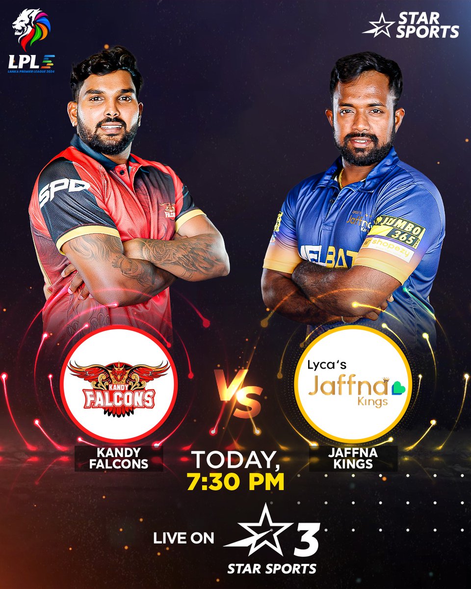 StarSportsIndia's tweet photo. As the #LPL2024 bandwagon moves to Colombo, Jaffna aims to extend their dominance in the league, and Kandy is eager to secure a big win and climb up the table! ๐๐ป
Watch Jaffna Kings vs Kandy Falcons ๐๐ป #LPLOnStar | SAT, 13th JULY, 7.30 PM | Star Sports Network https://t.co/Xu3O6OTbe8