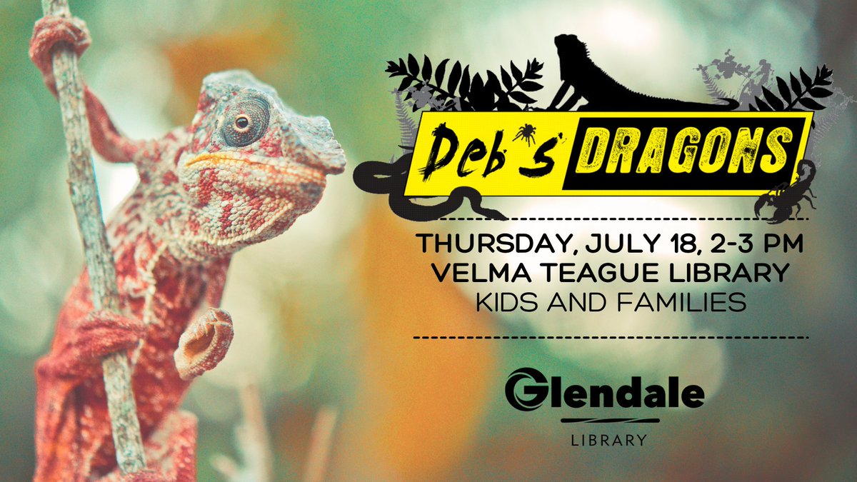 GlendaleAZ's tweet photo. Deb's Dragons is coming to The Velma Teague Library and you won't want to miss it! During this fun and interactive show, You have the opportunity to get up close and personal with a variety of reptiles while we learn all about them. https://t.co/e3xrFxfzT7