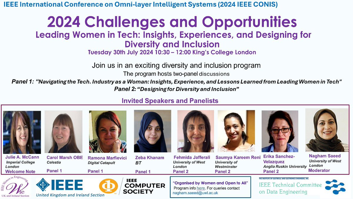 🚀 Join us at the IEEE WIE UK &amp; Ireland event, “Leading Women in Tech: Insights, Experiences, and Designing for Diversity and Inclusion,” during the IEEE COINS conference. 
 Event derails:
🗓️ Date: July 30, 2024
🕙 Time: 10:30 am - 12:00 pm
📍 Location: King’s College London