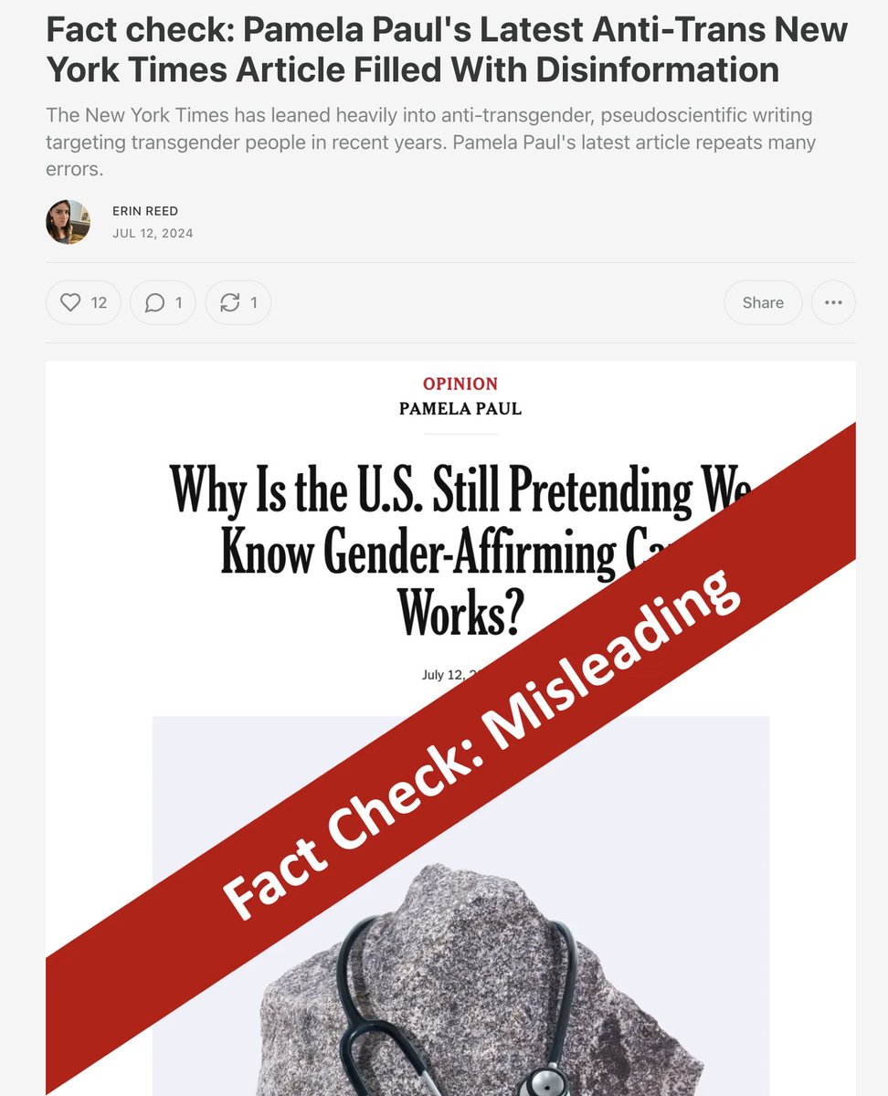 1. The New York Times has published another lengthy opinion piece by Pamela Paul targeting transgender care.

It is filled with inaccuracies, disinformation, and factually incorrect claims.

Lets dive in.

Subscribe to support my journalism.