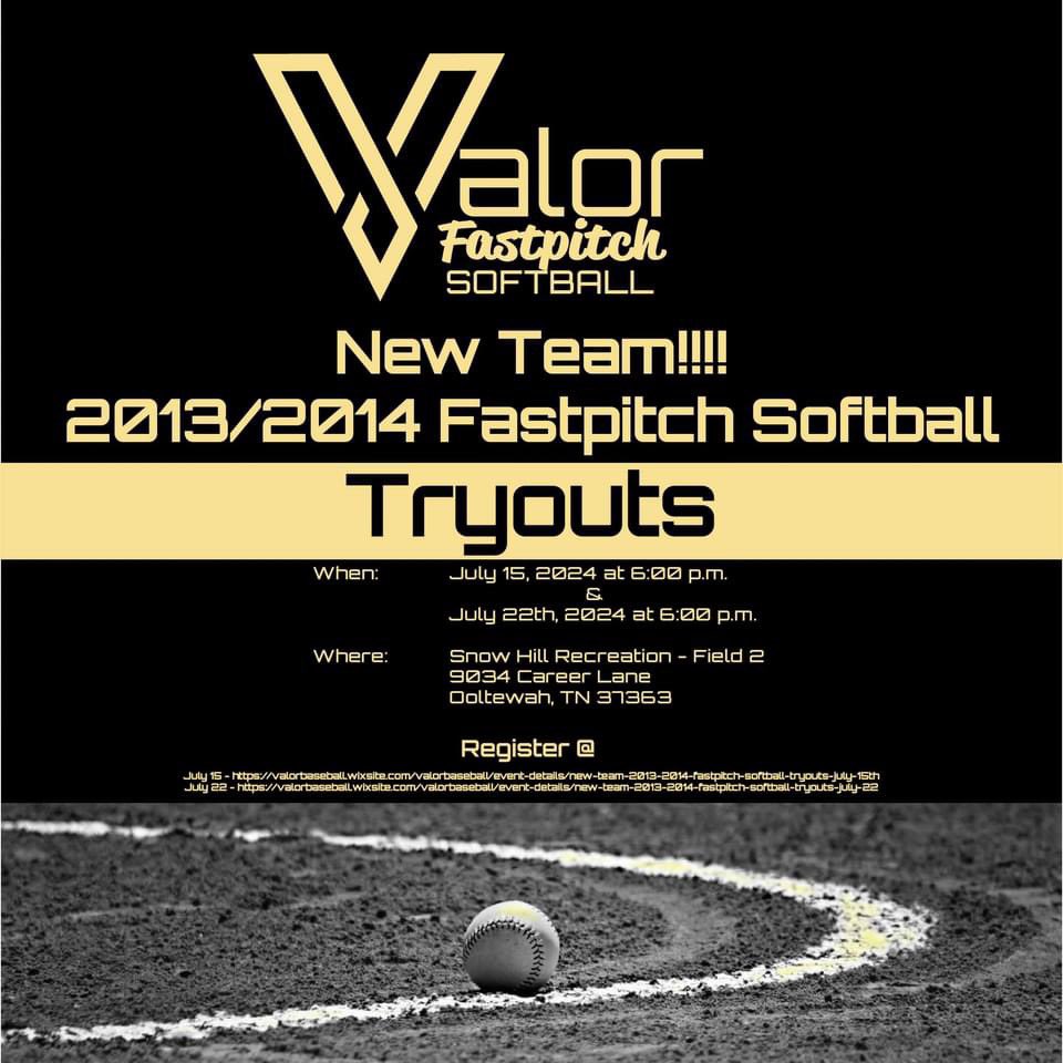 NoogaSportsAcad's tweet photo. Valor Softball is adding two new teams, 2013 and 2014!

Valor Softball is adding two new teams, a 2013 and a 2014!

Tryout details:
When: July 15th and 22nd, 6:00 p.m.
Where: Snow Hill Recreation - Field 2, 9034 Career Lane, Ooltewah, TN 37363 https://t.co/ICfH3e4A0N