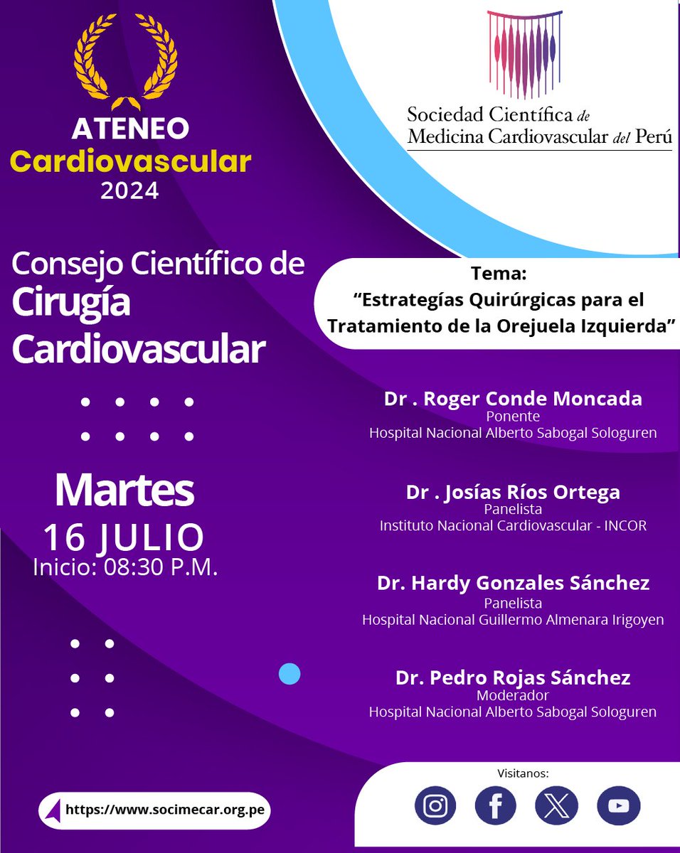 Presentamos nuestro siguiente webinar:
"Estrategias Quirúrgicas para el Tratamiento de la Orejuela Izquierda", la cual se realizará:
🗓️Fecha: Martes 16 de julio del 2024
🕗Hora: 08:30 pm.
📍Modalidad: Virtual
La transmisión se realizará en nuestros canales de Youtube y Facebook.