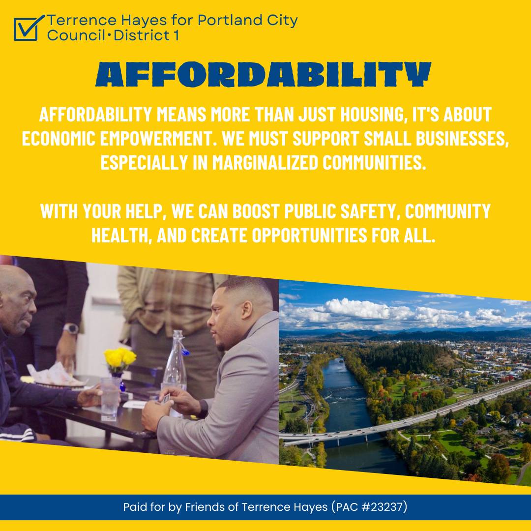 Hayes4Portland's tweet photo. Affordability means economic empowerment. Let's support small businesses and workforce development. By electing me, we can all help minority-owned businesses break barriers. #SupportSmallBiz #TeamTerrence #District1 #CommunityFirst #BringBackTheRoses https://t.co/KucYlFmAgF