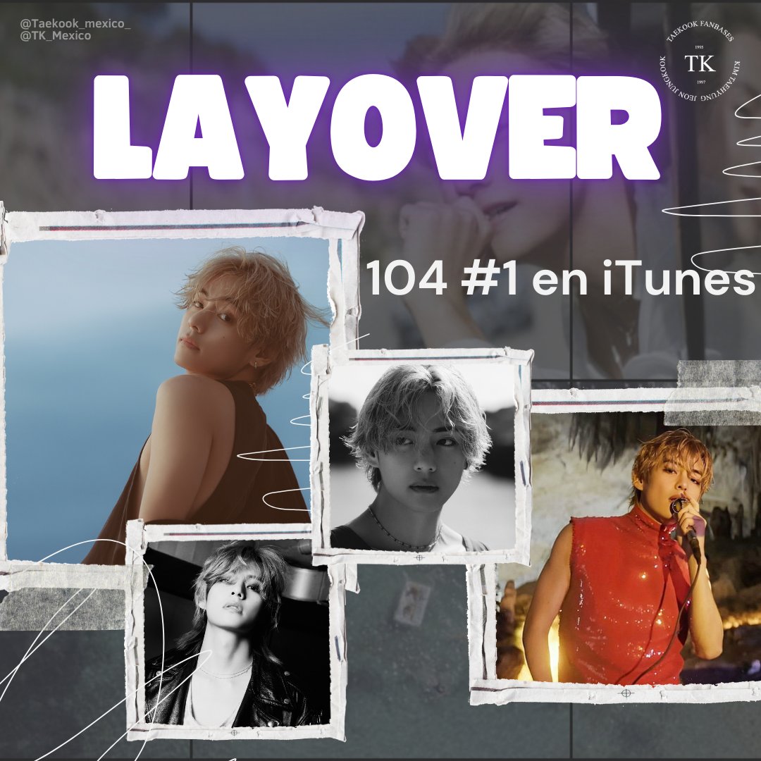 TK_Mexico's tweet photo. LAYOVER de V ha logrado 104 #1 en iTunes a través de todo ello mundo!
Congratulations V
#layover_V #Vlayover #kimtarhyung #btsv #tk_mexico #taekookmexico https://t.co/AJoKXC5iOr