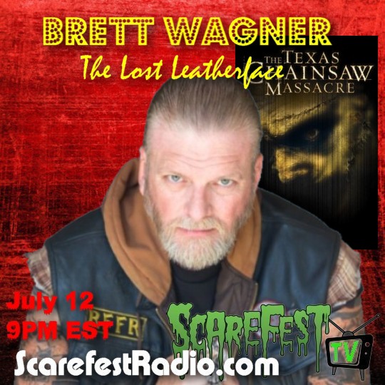 Catch our interview with the Lost Leatherface, Brett Wagner at 9PM EDT right here on X