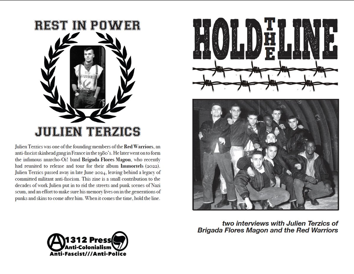 NEW ZINE: Hold The Line - 2 interviews with Julien Terzics of Brigada Flores Magon and the infamous anti-nazi Parisian street gang the Red Warriors 1312press.noblogs.org/post/2024/07/1…