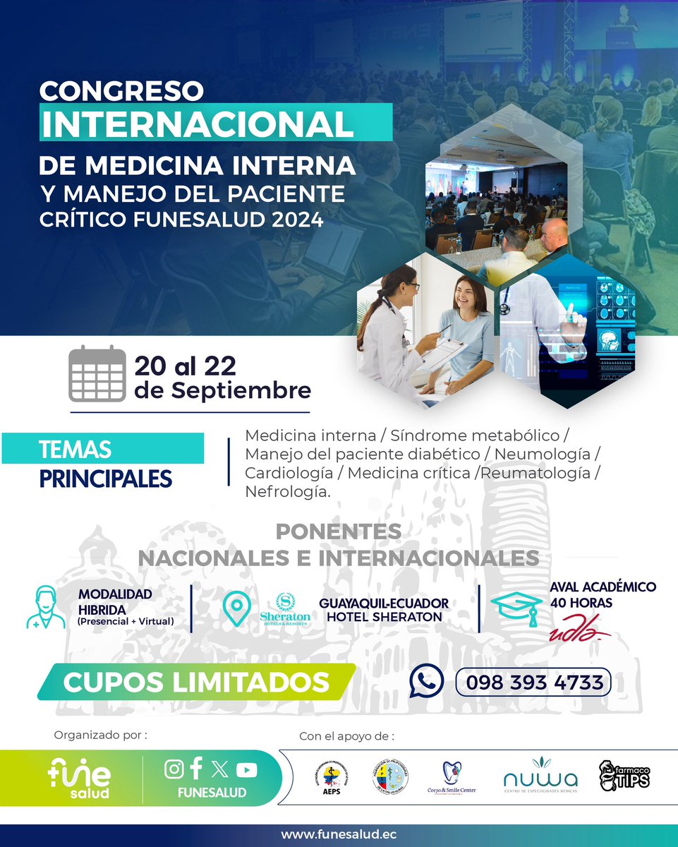 FuneSalud's tweet photo. 📣📣 Nos complace anunciar nuestro proximo evento académico!!🩺👨‍⚕️👩‍⚕️⚕️

¡No te pierdas el Congreso Internacional de Medicina Interna y Manejo del Paciente Crítico 2024!📚

Te esperamos!!!

#medicina #profesionalesdelasalud #medicointernista #diabetes #diabetes2 #cardiologia https://t.co/MuX2fp55sW