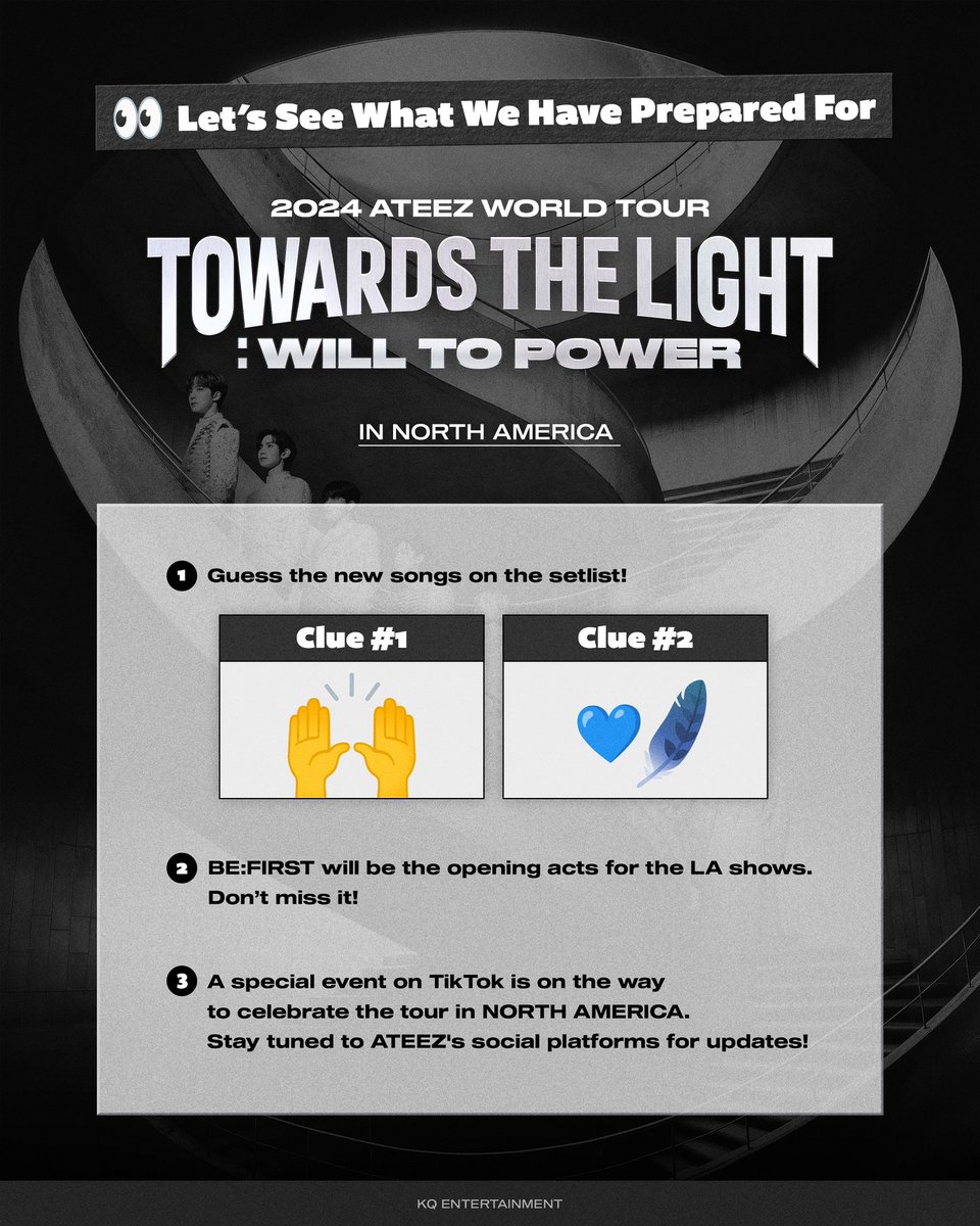 ATEEZofficial's tweet photo. [📢] 👀 Let's See What We Have Prepared For
ATEEZ 2024 WORLD TOUR [TOWARDS THE LIGHT : WILL TO POWER] IN NORTH AMERICA 
 ⠀ 
#ATEEZ #에이티즈
#TowardsTheLight #Will_To_Power https://t.co/hTpXWGGPcJ