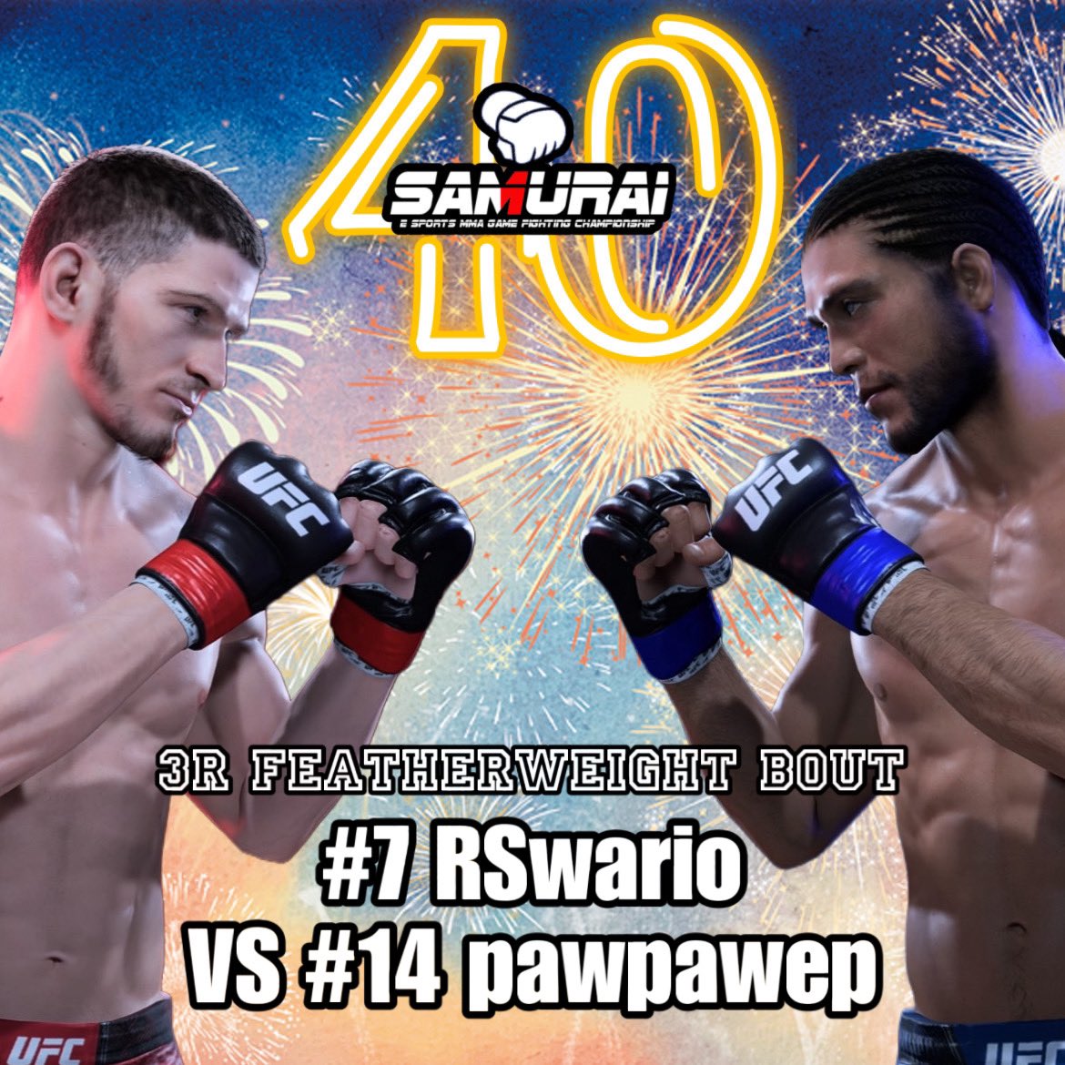 SAMURAI_MMAGAME's tweet photo. @KING_GORILLA_04 @AntonioJrBLACK @oZtiis_fufu @kakutogifanMMA @comtel00007 @ryozanpaku__ @s_s49527031 @letmefree39 @woth4MNBUB0axA6 @Kor_superzombie @jdvensz @winu_taro @Ba921Tomato1 @7ETDCRZxCv5coGq @daikirizin @taigarson333 <FIGHT CARD>
#SAMURAI40
3R Featherweight Bout
#7 @rikku621 🇯🇵
🆚
#14 @pawpawep 🇯🇵
#ufc5
#UFC5
#SAMURAIUFC https://t.co/yIFO11XCVp