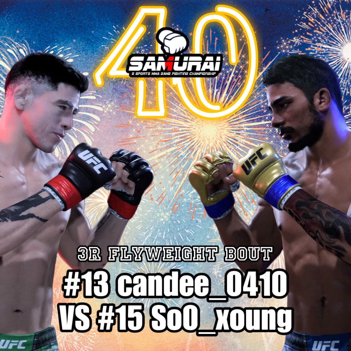 SAMURAI_MMAGAME's tweet photo. @KING_GORILLA_04 @AntonioJrBLACK @oZtiis_fufu @kakutogifanMMA @comtel00007 @ryozanpaku__ @s_s49527031 @letmefree39 @woth4MNBUB0axA6 @Kor_superzombie @jdvensz @winu_taro @Ba921Tomato1 @7ETDCRZxCv5coGq @daikirizin @taigarson333 @rikku621 @pawpawep <FIGHT CARD>
#SAMURAI40
3R Flyweight Bout
#13 @kyapaotoko 🇯🇵
🆚
#15 @so0xoung 🇰🇷
#ufc5
#UFC5
#SAMURAIUFC https://t.co/4FhTJlsPiC