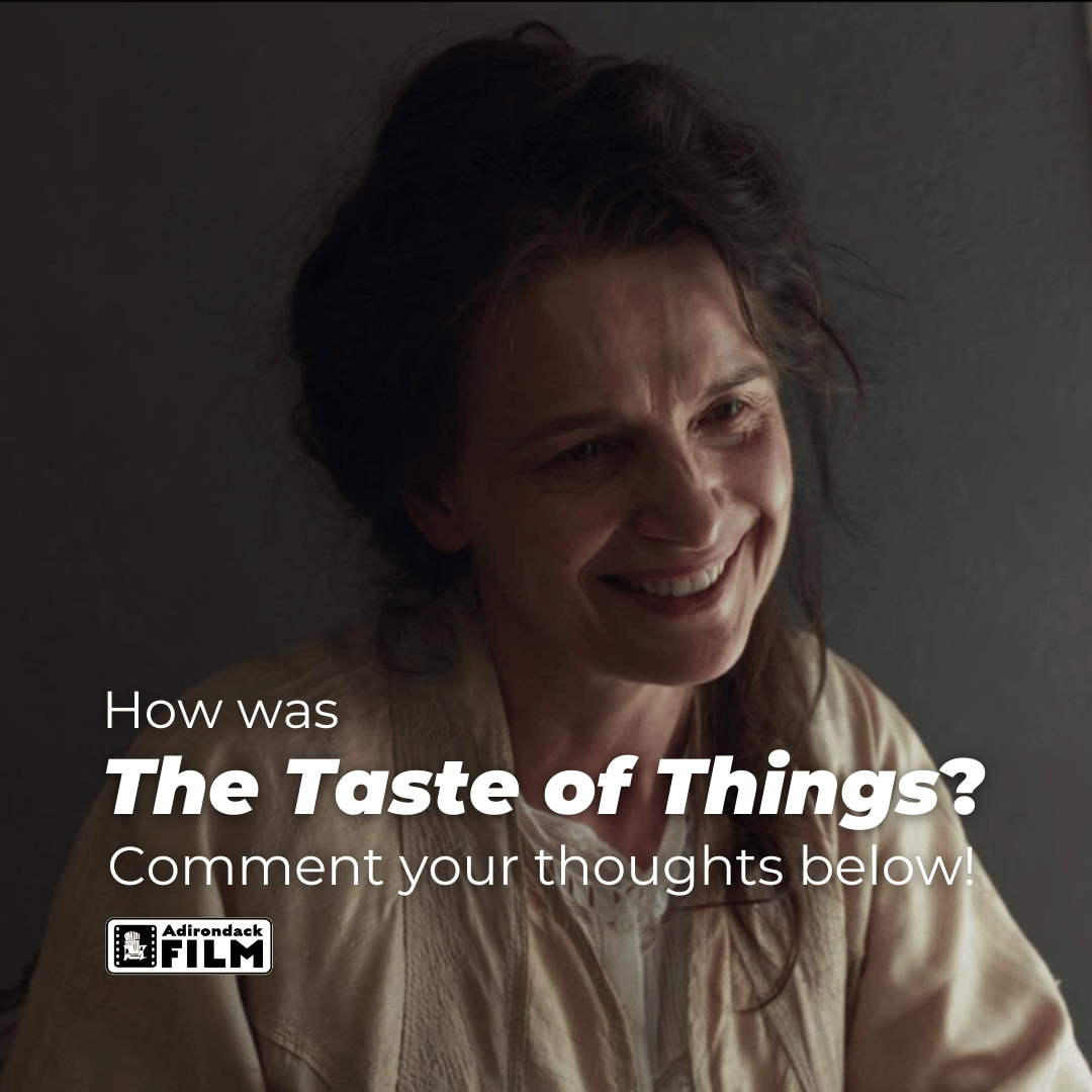 ADIRONDACKFILM's tweet photo. Thanks for joining us for The Taste of Things! What did you think? What are your biggest takeaways? COMMENT below what you enjoyed about the film. 🤩

#FilmFestival #Filmmaking #Cinema #Film #Filmmakers #FilmScreening #TheTasteOfThings #Cooking #Chef #FrenchCuisine #France https://t.co/4HlgpGz6nP
