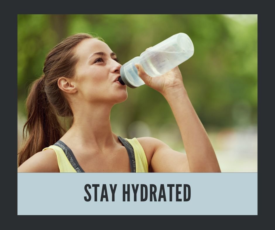 With warmer temperatures, it's important to stay hydrated. Drink plenty of water throughout the day, and if you're active or spending time outdoors, consider carrying a reusable water bottle with you.